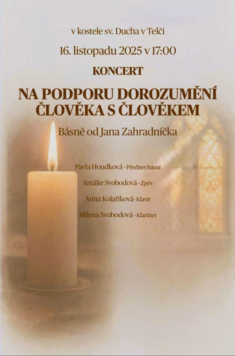 Koncert na podporu dorozumění člověka s člověkem v kostele sv. Ducha v Telči 16. listopadu 2025 v 17:00